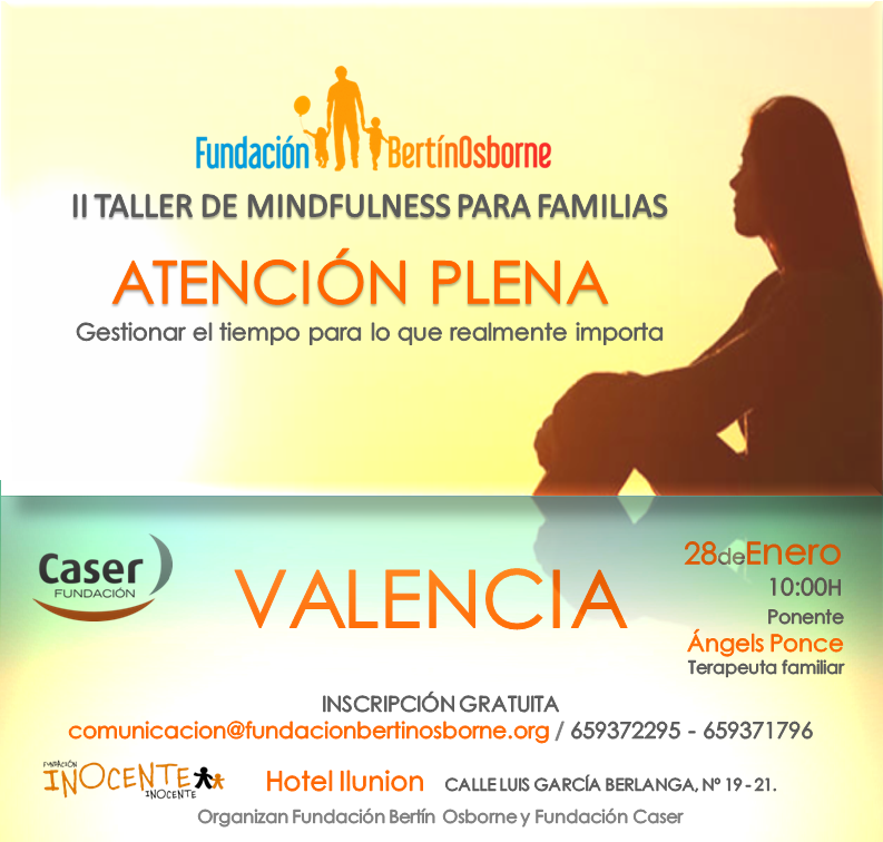 II Taller de Mindfulness «Atención Plena, gestionar el tiempo para lo que realmente importa» Valencia.