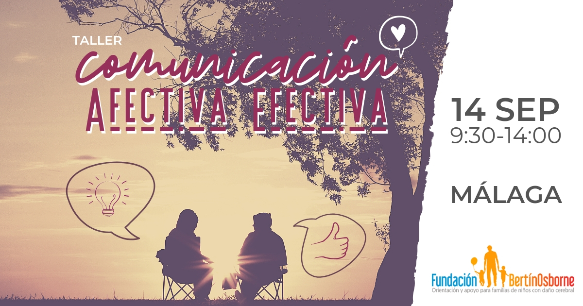 “Comunicación afectiva efectiva”en Málaga. Taller para familias de personas con discapacidad.