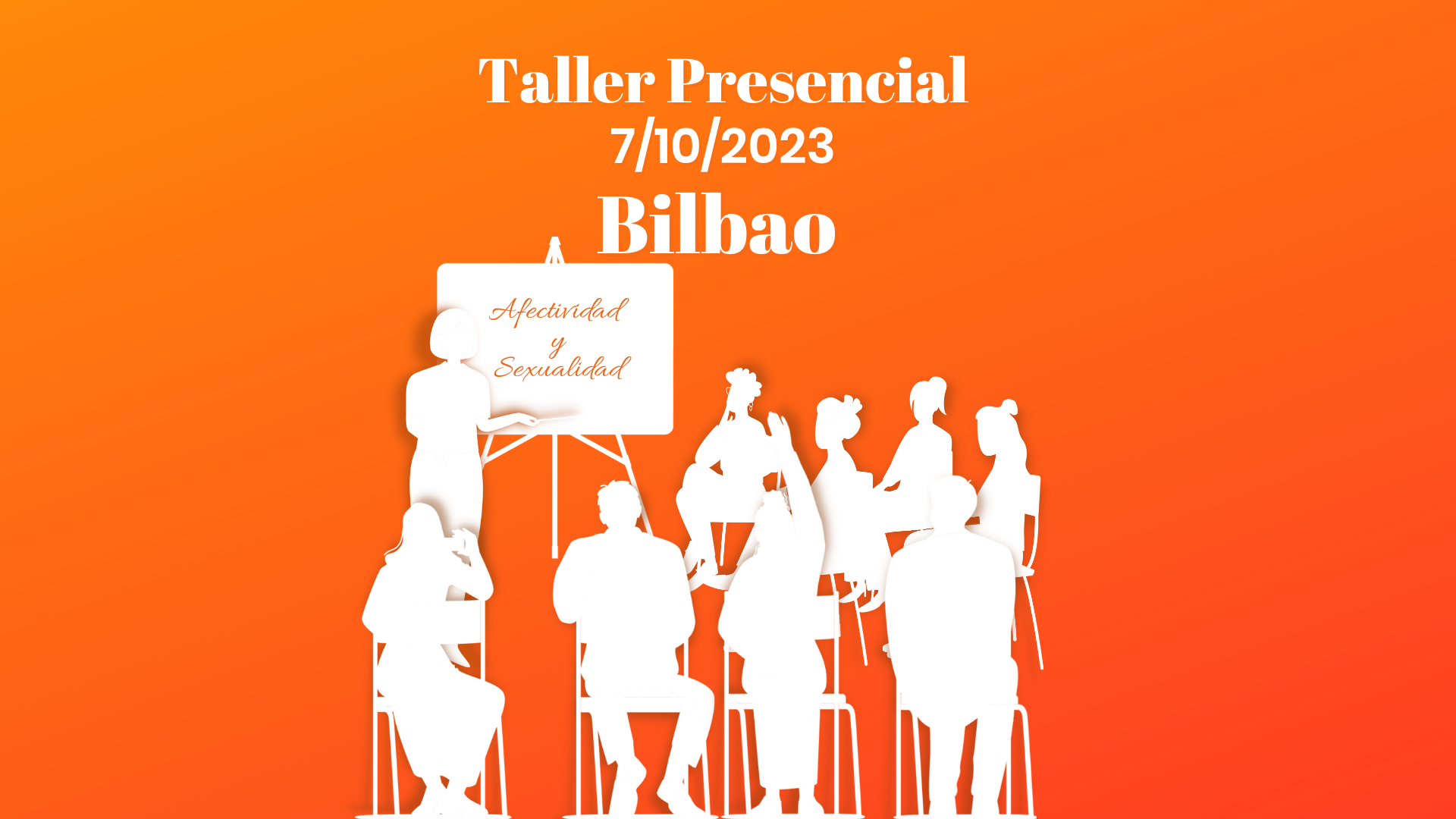 Inscríbete ya al taller de Afectividad y Sexualidad en Bilbao