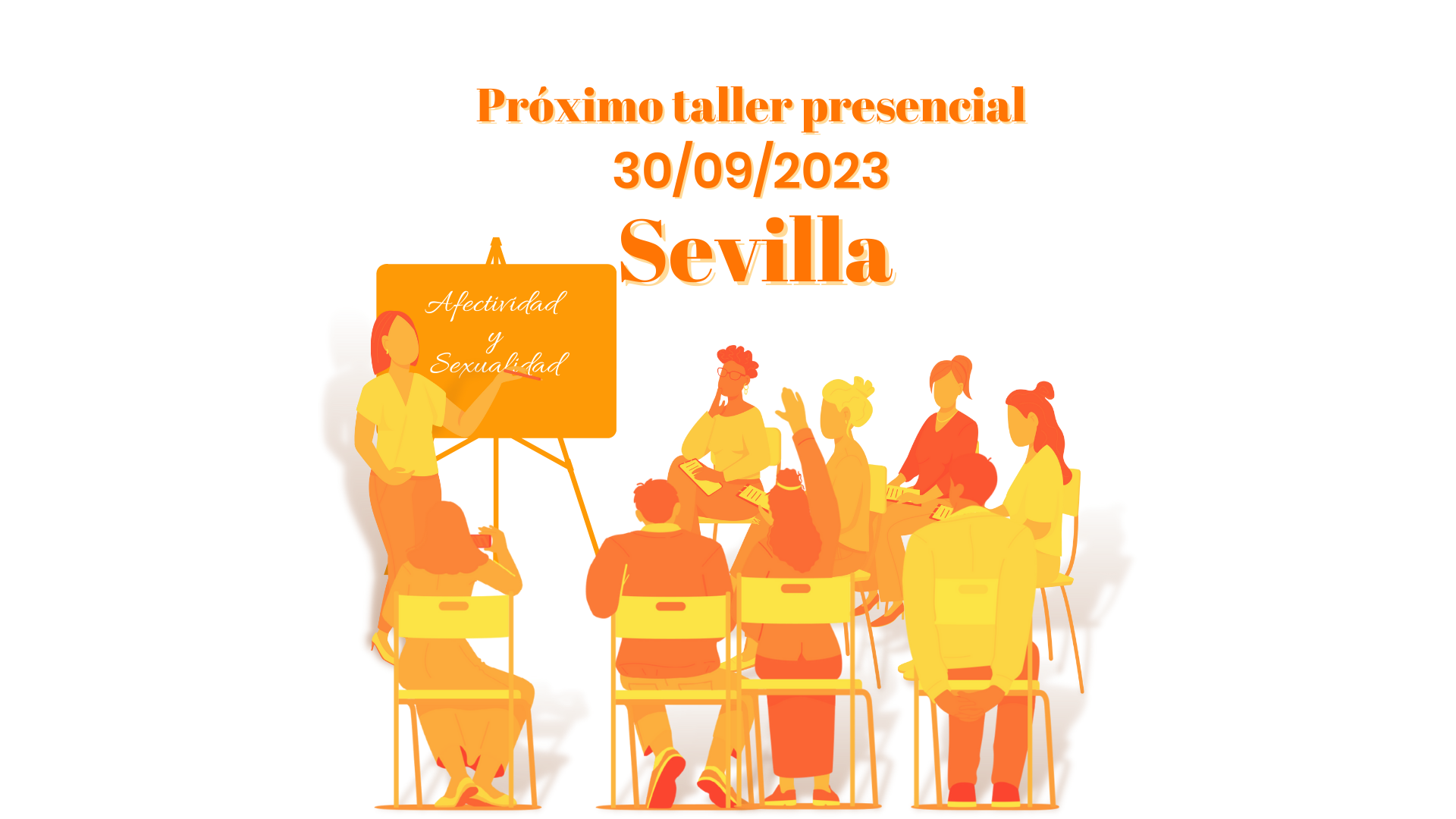 Inscríbete ya al taller de Afectividad y Sexualidad en Sevilla